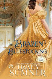 The Brazen Bluestocking, Sumner Tracy