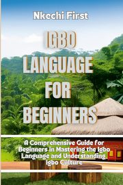 Igbo Language for Beginners, First Nkechi