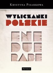 ksiazka tytu: Wyliczanki polskie autor: Pisarkowa Krystyna