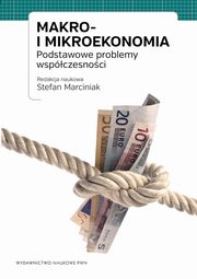 ksiazka tytu: Makro i mikroekonomia autor: 