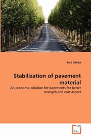 Stabilization of pavement material, DEPAA RA B