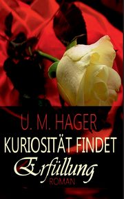 Kuriositt findet - Erfllung, Hager U. M.