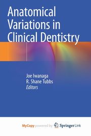 Anatomical Variations in Clinical Dentistry, 