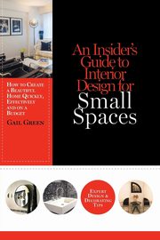 An Insider's Guide to Interior Design for Small Spaces, Green Gail