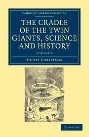 The Cradle of the Twin Giants, Science and History, Christmas Henry