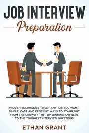 Job Interview Preparation, Grant Ethan
