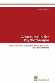 ksiazka tytu: Alptrume in der Psychotherapie autor: Thnker Johanna