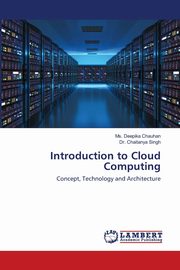 Introduction to Cloud Computing, Chauhan Ms. Deepika