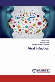 Viral infection, Kashyap Durgesh Chandra