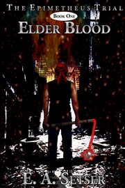 Elder Blood, Setser E. A.