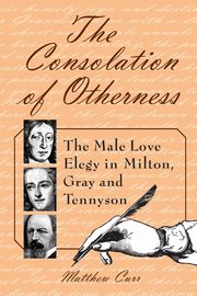 The Consolation of Otherness, Curr Matthew
