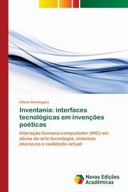 Inventania, Domingues Gilson