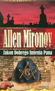 ksiazka tytu: Zakon Dobrego Imienia Pana autor: Mironov Allen