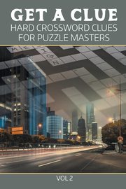 Get A Clue, Speedy Publishing LLC