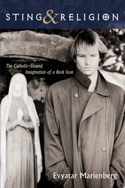 Sting and Religion, Marienberg Evyatar