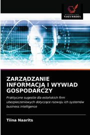 ZARZDZANIE INFORMACJ I WYWIAD GOSPODARCZY, Naarits Tiina