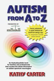 Autism from A to Z, Carter Kathy