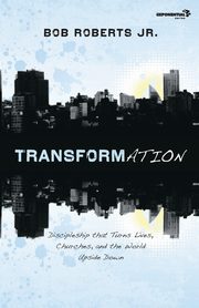 Transformation, Roberts  Jr. Bob