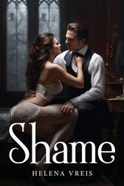 Shame, Vreis Helena
