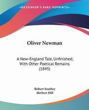 Oliver Newman, Southey Robert