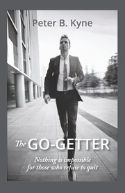 The Go-Getter, Kyne Peter B.