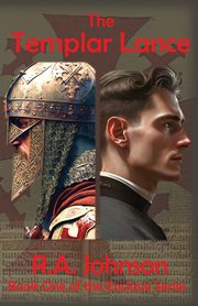 The Templar Lance, Johnson R.A.