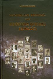 ksiazka tytu: Czowiek los wieczno czyli filozofia wielkiej jednoci autor: Dnianakriszna