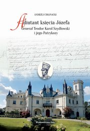 Adiutant ksicia Jzefa, Chojnacki Andrzej