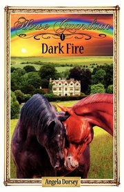 Dark Fire, Dorsey Angela
