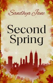 Second Spring, Jane Sandhya
