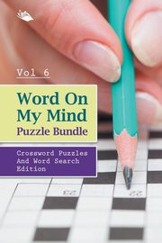 Word On My Mind Puzzle Bundle Vol 6, Speedy Publishing LLC