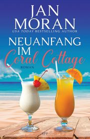 Neuanfang im Coral Cottage, Moran Jan