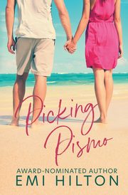 Picking Pismo, Hilton Emi