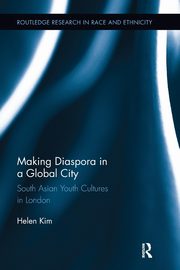 Making Diaspora in a Global City, Kim Helen