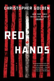 Red Hands, GOLDEN CHRISTOPHER