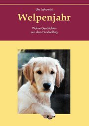 Welpenjahr, Izykowski Ute