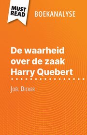 De waarheid over de zaak Harry Quebert van Jol Dicker (Boekanalyse), Luigia Pattano