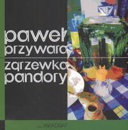 ksiazka tytu: Zgrzewka pandory autor: Przywara Pawe