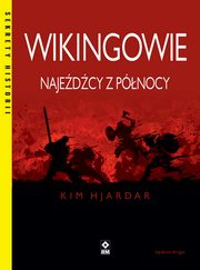 Wikingowie Najedcy z Pnocy, Hjardar Kim