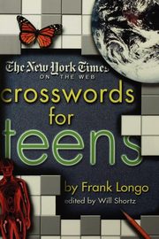 ksiazka tytu: The New York Times on the Web Crosswords for Teens autor: 