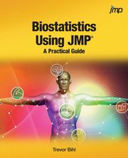 ksiazka tytu: Biostatistics Using JMP autor: Bihl Trevor