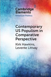 Contemporary US Populism in Comparative Perspective, Hawkins Kirk