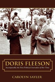 Doris Fleeson, Sayler Carolyn