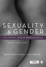 ksiazka tytu: Sexuality and Gender for Mental Health Professionals autor: Richards Christina