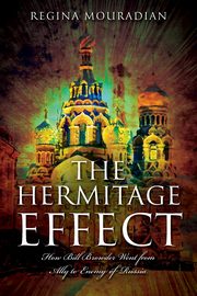 The Hermitage Effect, Mouradian Regina