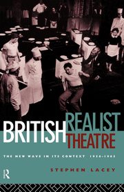 British Realist Theatre, Lacey Stephen