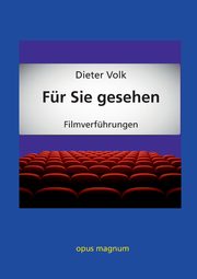 Fr Sie gesehen, Volk Dieter