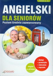 ksiazka tytu: Angielski dla seniorw Poziom rednio zaawansowany autor: Pytliska Zuzanna, Zimnoch Katarzyna