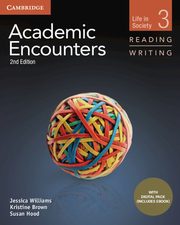 Academic Encounters Level 3 Student's Book Reading and Writing with Digital Pack, Williams Jessica, Brown Kristine, Hood Susan