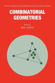 Combinatorial Geometries, 
